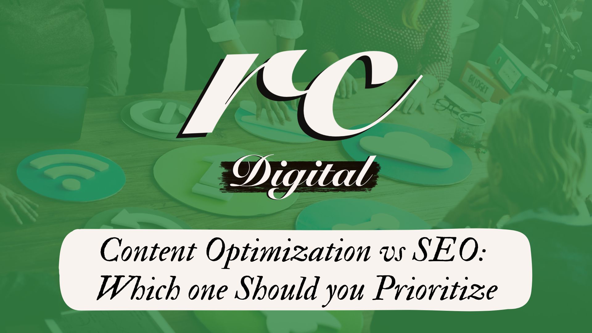 Content Optimization vs SEO: Which One Should You Prioritize
